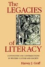 The Legacies of Literacy Continuities and Contradictions in Western Culture and Society
