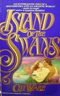 ISLAND OF THE SWANS