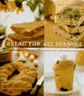 Bread for All Seasons