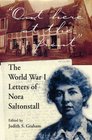 Out Here at the Front The World War I Letters of Nora Saltonstall