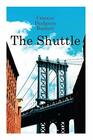The Shuttle Historical Novel