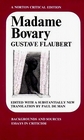 Madame Bovary Backgrounds and Sources Essays in Criticism