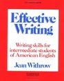 Effective Writing Writing Skills for Intermediate Students of American English