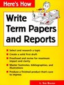 Write Term Papers and Reports