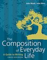 The Composition of Everyday Life Concise