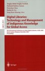 Digital Libraries Technology and Management of Indigenous Knowledge for Global Access  6th International Conference on Asian Digital Libraries Icadl 2003 Kuala