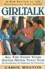 Girltalk: All the Stuff Your Sister Never Told You