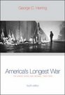 America's Longest War The United States and Vietnam 19501975