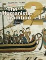 The Humanistic Tradition Book 2 Medieval Europe And The World Beyond