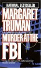 Murder at the FBI (Capital Crimes, Bk 6)