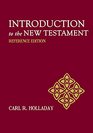 Introduction to the New Testament Reference Edition