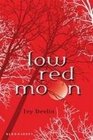 Low Red Moon