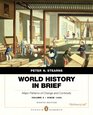 World History in Brief Major Patterns of Change and Continuity since 1450 Volume 2 Penguin Academic Edition Plus NEW MyHistoryLab with Pearson eText  Access Card Package