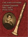 Clarinet Concertos Nos 1 and 2 in Full Score