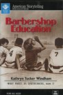 Barbershop Education