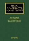 FIDIC Contracts Law and Practice