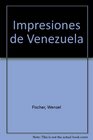 Impresiones de Venezuela