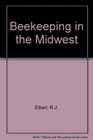 Beekeeping in the Midwest
