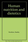 Human nutrition and dietetics