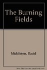 The Burning Fields Poems