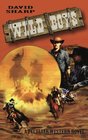 Wild Boys  A Peculiar Western Novel
