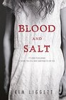 Blood and Salt (Blood and Salt, Bk 1)