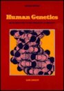 Human Genetics An Introduction to the Principles of Heredity