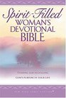 SpiritFilled Woman's Devotional Bible  Finding and Fulfilling God's Purpose for Your Life