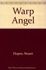 Warp Angel