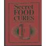 Secret Food Cures  DoctorApproved Folk Remedies by Bottom Line's