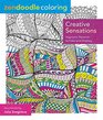 Zendoodle Coloring Creative Sensations Hypnotic Patterns to Color and Display