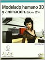 Modelado humano 3D y animacion / 3D Human Modeling and Animation 2010