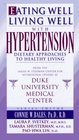 Eating Well Living Well With Hypertension Dietary Approaches to Healthy Living