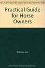 Practical Guide for Horse Owners