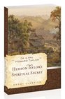 Hudson Taylor's Spiritual Secret (Moody Classics)