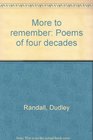 More to remember Poems of four decades