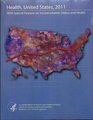Health United States 2011 With Special Feature on Socioeconomic Status and Health