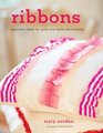 Ribbons Beautiful Ideas for Gifts and Home Decorations