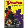 The Shadow's Justice and The Broken Napoleans (The Shadow)