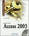 Access 2003 / Microsoft Office Access 2003