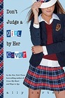 Don't Judge a Girl by Her Cover (Gallagher Girls, Bk 3)