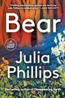 Bear: A Novel