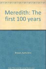 Meredith The first 100 years