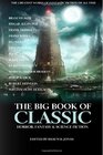 The Big Book of Classic Horror Fantasy  Science Fiction