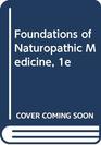 Naturopathic Medicine Philosophy and Clinical Theory