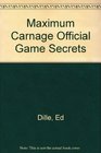 Maximum Carnage Official Game Secrets