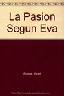 La pasin de Eva