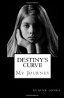 Destiny's Curve As a young girl endures scoliosis she discovers that her family is crumbling her best friend casts her aside and the darkness of depression becomes all too overwhelming