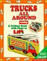 Trucks All Around (Playskool Books)