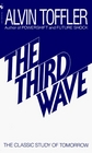 The Third Wave: The Classic Study of Tomorrow